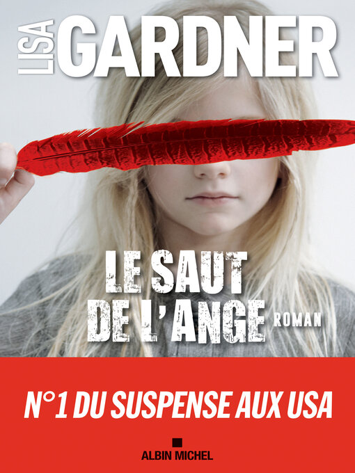 Title details for Le Saut de l'ange by Lisa Gardner - Available